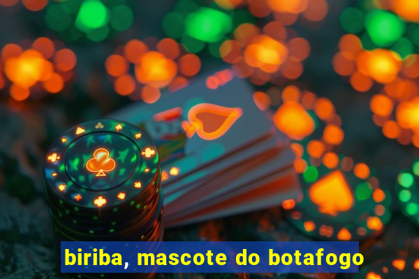 biriba, mascote do botafogo